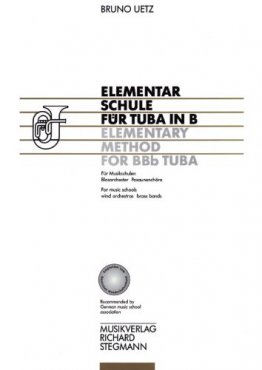 Elementarschule für Tuba in B von Bruno Uetz